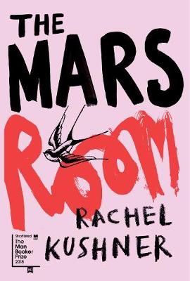 The Mars Room - Kushner, Rachel