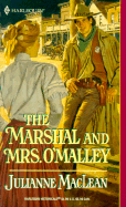 The Marshal and Mrs. O'Malley - MacLean, Julianne