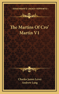 The Martins of Cro' Martin V1