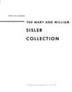 The Mary and William Sisler Collection
