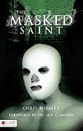 The Masked Saint