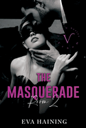 The Masquerade: Room 2 (Club V)