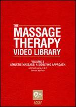 The Massage Therapy Video Library, Vol. 3: Athletic Massage - A Sidelying Approach