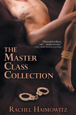 The Master Class Collection - Haimowitz, Rachel