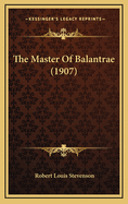 The Master of Balantrae (1907)