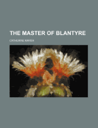 The Master of Blantyre