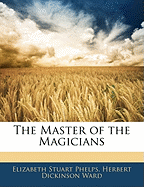 The Master of the Magicians