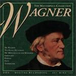 The Masterpiece Collection: Richard Wagner
