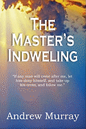 The Master's Indwelling