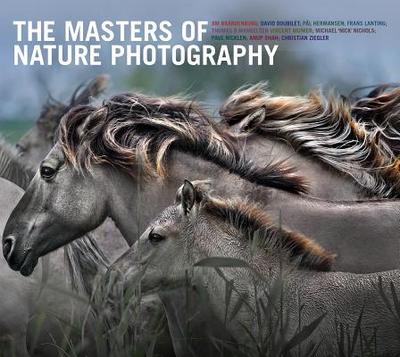 The Masters of Nature Photography - Cox, Rosamund (Editor)