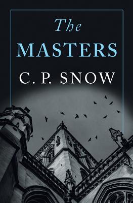 The Masters - Snow, C. P.