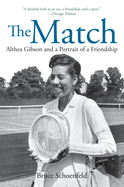 The Match: Two Outsiders Forged a Friendship and Made Sports History