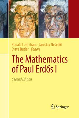 The Mathematics of Paul Erd s I - Graham, Ronald L (Editor), and Neset il, Jaroslav (Editor), and Butler, Steve (Editor)