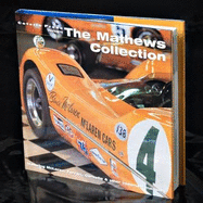 The Mathews Collection: Featuring McLaren, Ferrari, Corvette and Other/important Marques