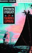 The Mauritius Command - O'Brian, Patrick, and Pigott-Smith, Tim (Read by)