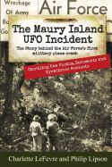 The Maury Island UFO Incident: The Story behind the Air Force's first Military Plane Crash