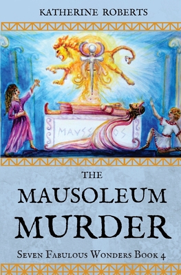 The Mausoleum Murder - Roberts, Katherine
