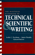 The Mayfield Handbook of Technical & Scientific Writing - Perelman, Leslie C, and Barrett, Edward, and Paradis, James