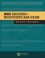 The MBE Decoded: Multistate Bar Exam