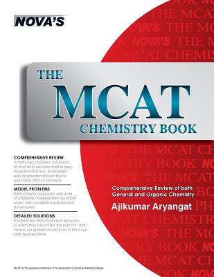 The MCAT Chemistry Book - Aryangat, Ajikumar