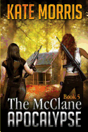 The McClane Apocalypse Book 5