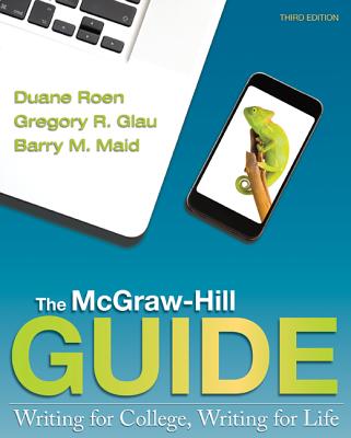 The McGraw-Hill Guide 3e with Handbook and Connect Composition for the McGraw-Hill Guide 3e - Roen, Duane