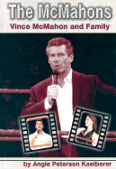 The McMahons: Vince McMahon and Family