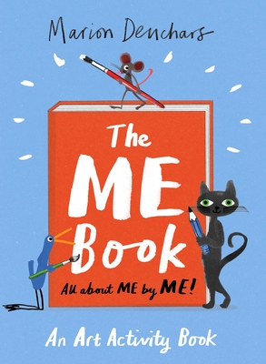 The Me Book: An Art Activity Book - Deuchars, Marion