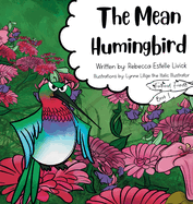 The Mean Hummingbird