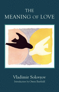 The Meaning of Love
