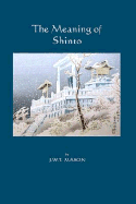 The Meaning of Shinto