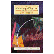 The Meaning of Syntax: A Study in the Adjectives of English - Ferris, D Connor, and Ferris, Connor