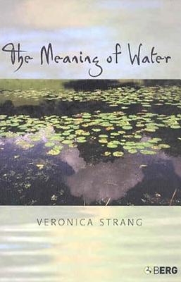 The Meaning of Water - Strang, Veronica