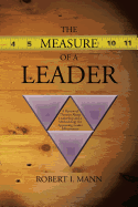 The Measure of a Leader: A Review of Theories about Leadership and a Methodology for Appraising Leader Effectiveness