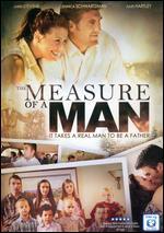 The Measure of a Man