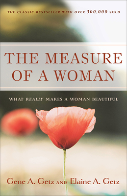 The Measure of a Woman - Getz, Gene A, Dr., and Getz, Elaine A
