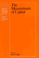 The Measurement of Capital: Volume 45