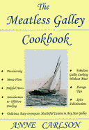 The Meatless Galley Cookbook