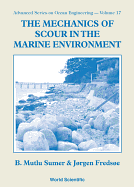 The Mechanics of Scour in the Marine Environment