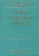 The Media, Journalism and Democracy