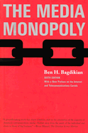 The Media Monopoly 6th Edition