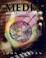 The Media of Mass Communication