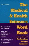 The Medical and Health Sciences Word Book