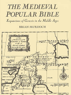 The Medieval Popular Bible: Expansions of Genesis in the Middle Ages
