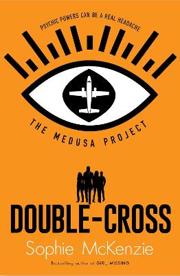 The Medusa Project: Double-Cross - McKenzie, Sophie