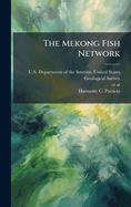 The Mekong Fish Network