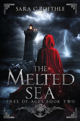 The Melted Sea - Roethle, Sara C