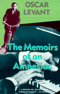 The memoirs of an amnesiac.