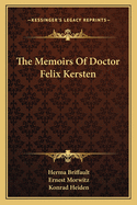 The Memoirs Of Doctor Felix Kersten