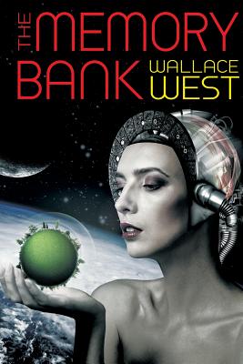 The Memory Bank - West, Wallace